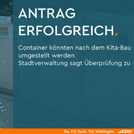 CDU wirkt: Containerstandplatz wird überprüft