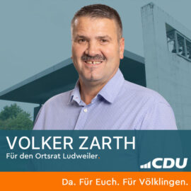 Volker Zarth – Da. Für Euch. Für Ludweiler.