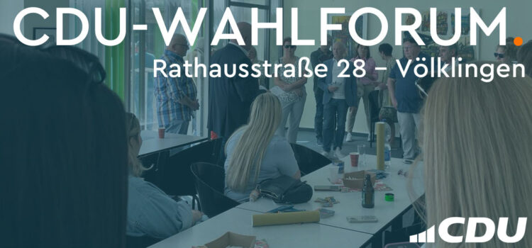 Sprechstunde im CDU-Wahlforum